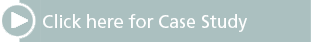 Click here for Case Study